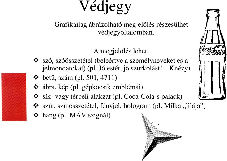 Jó estét, jó szurkolást! Knézy) betű, szám (pl. 501, 4711) ábra, kép (pl.