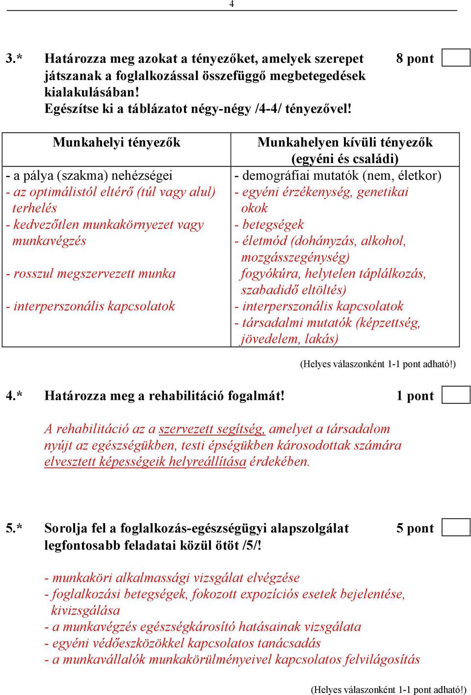 genetikai terhelés - kedvezıtlen munkakörnyezet vagy munkavégzés okok - betegségek - életmód (dohányzás, alkohol, mozgásszegénység) - rosszul megszervezett munka fogyókúra, helytelen táplálkozás,