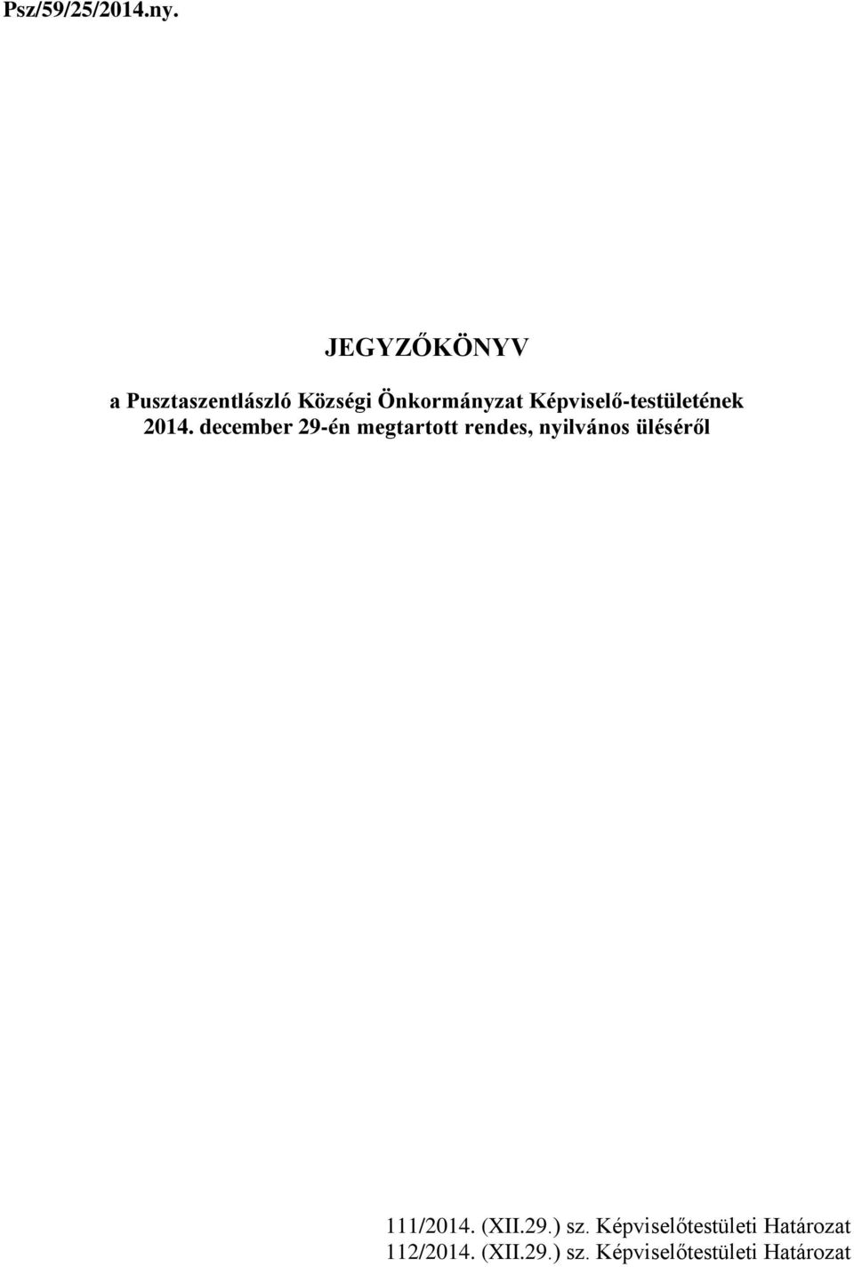 Képviselő-testületének 2014.
