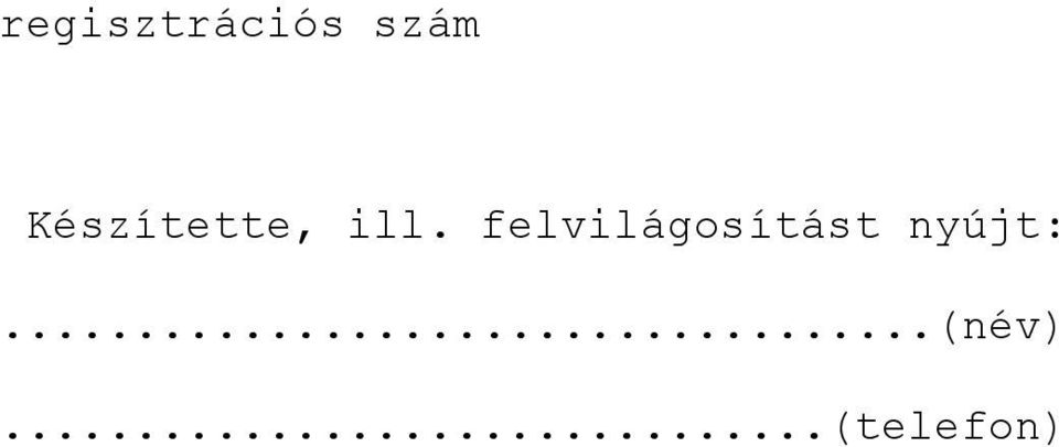 felvilágosítást