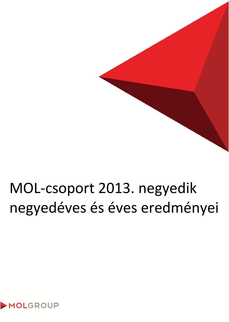 negyedéves