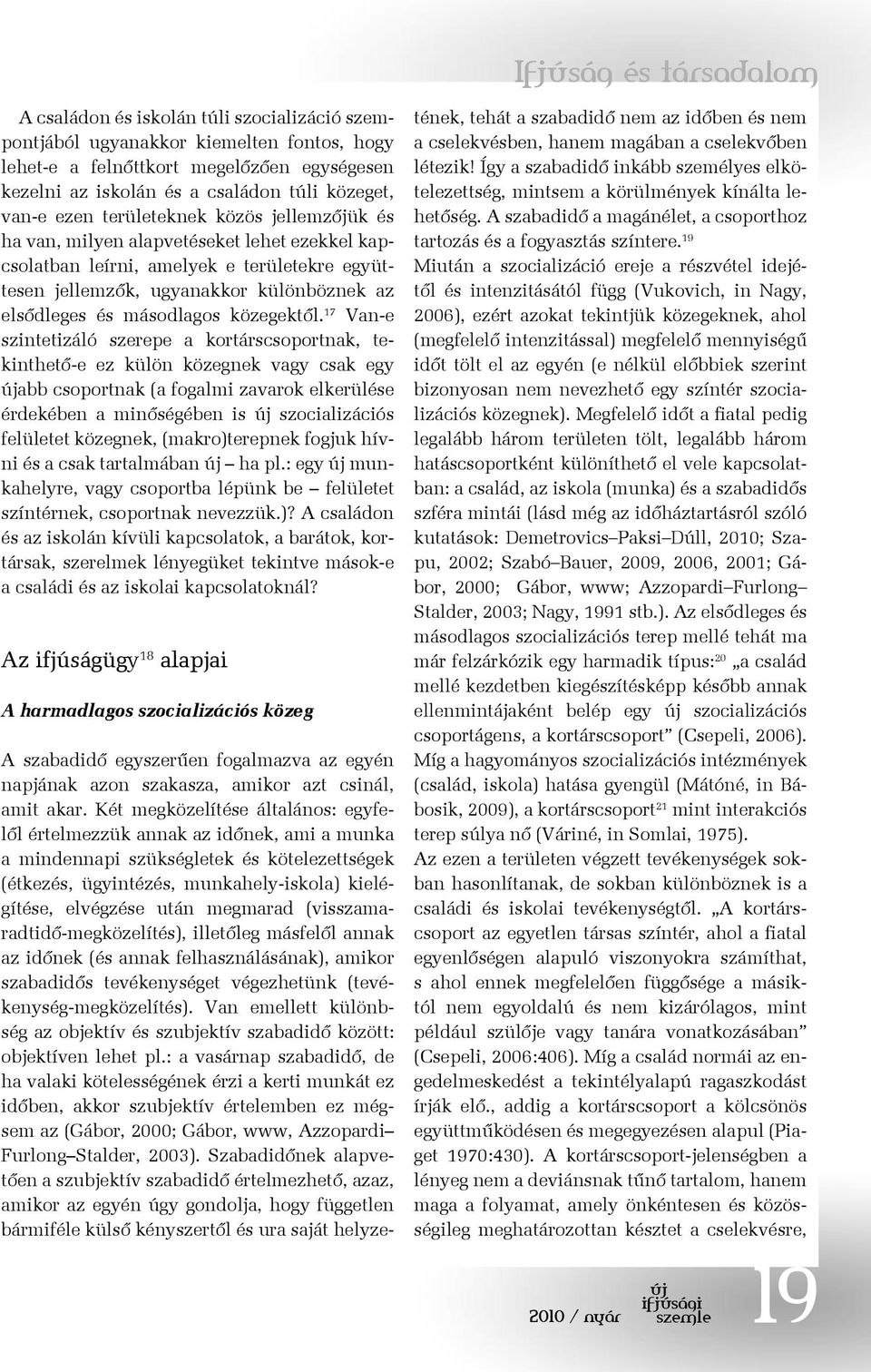 és másodlagos közegektől.