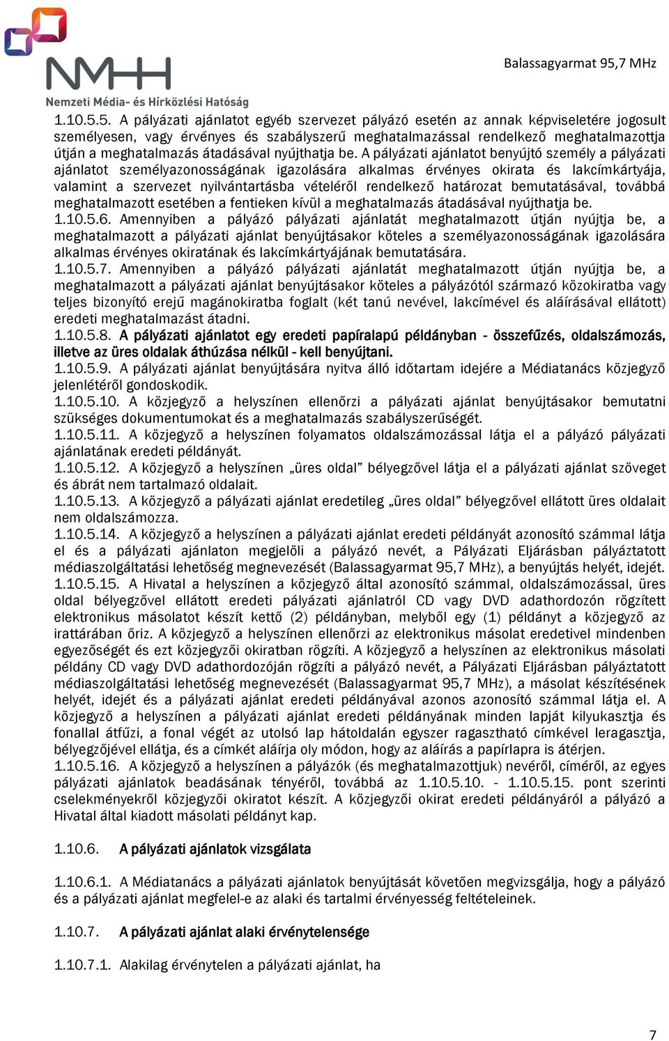átadásával nyújthatja be.