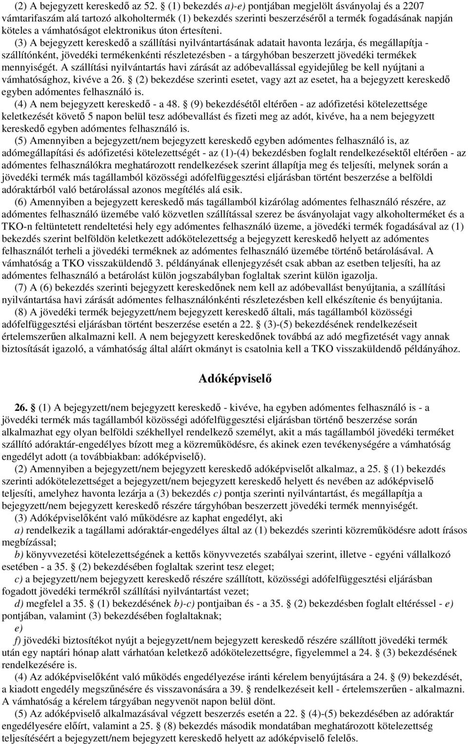 úton értesíteni.
