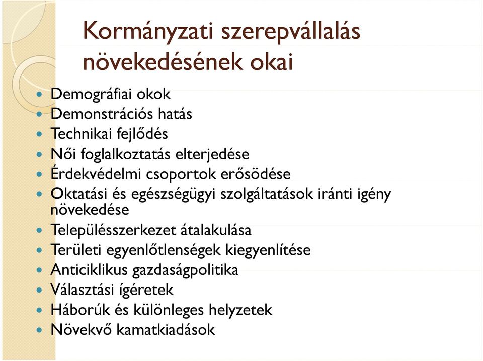 szolgáltatások iránti igény növekedése Tl Településszerkezet átalakulása lk lá Területi egyenlőtlenségek