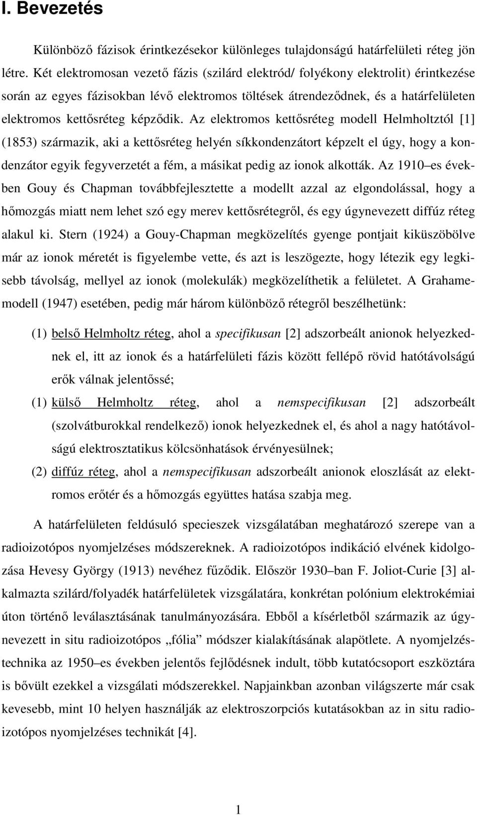 képződik.