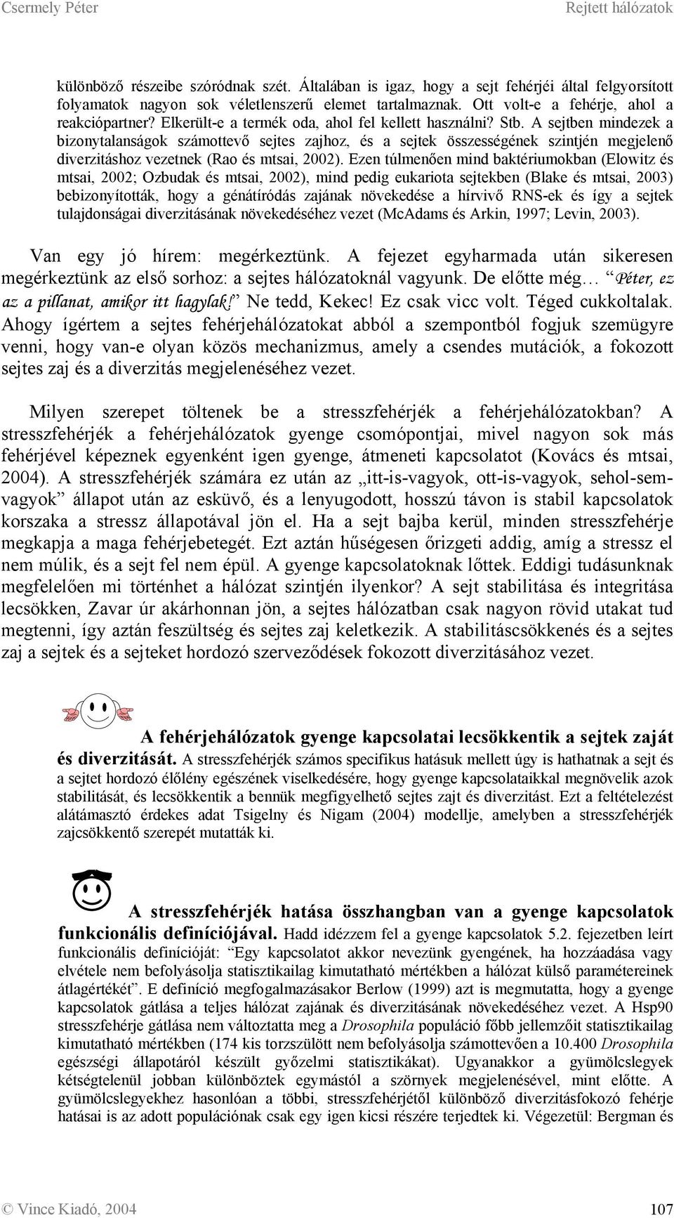 Kérdéseket kell feltenni, amikor először kezded randevúzni