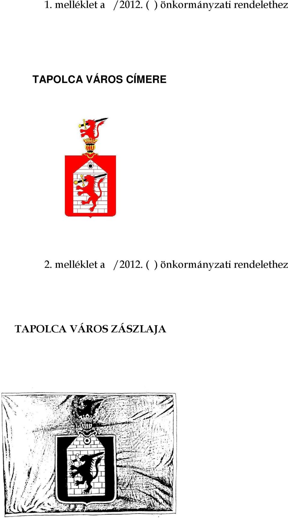 TAPOLCA VÁROS CÍMERE 2.