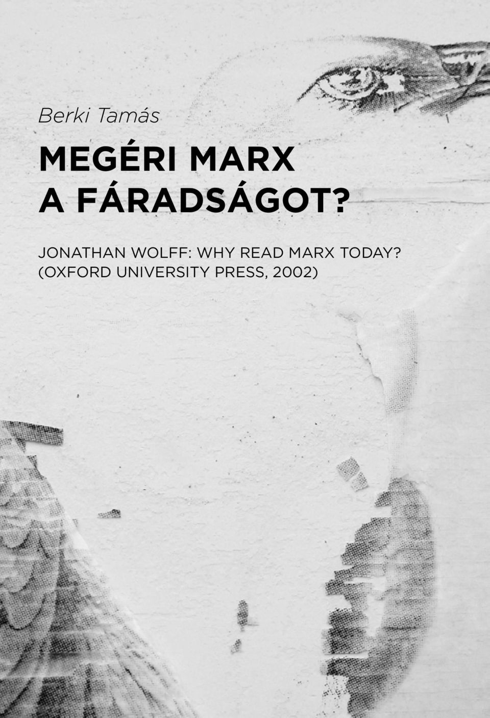 Jonathan Wolff: Why read Marx