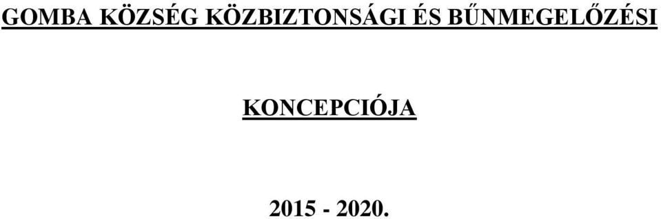 BŰNMEGELŐZÉSI