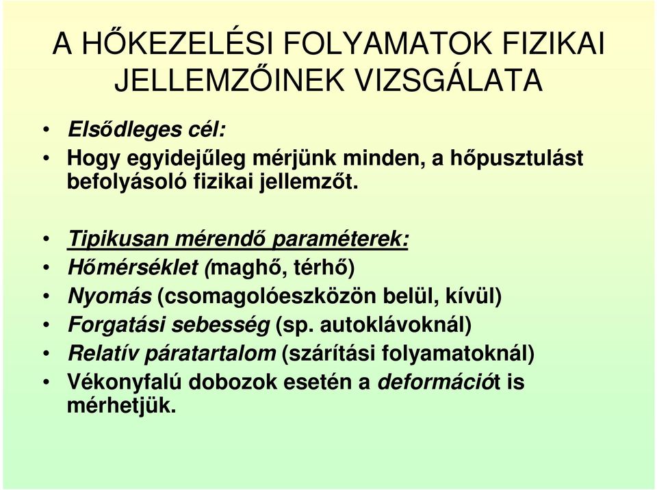 Hőkezelés az élelmiszeriparban - PDF Ingyenes letöltés