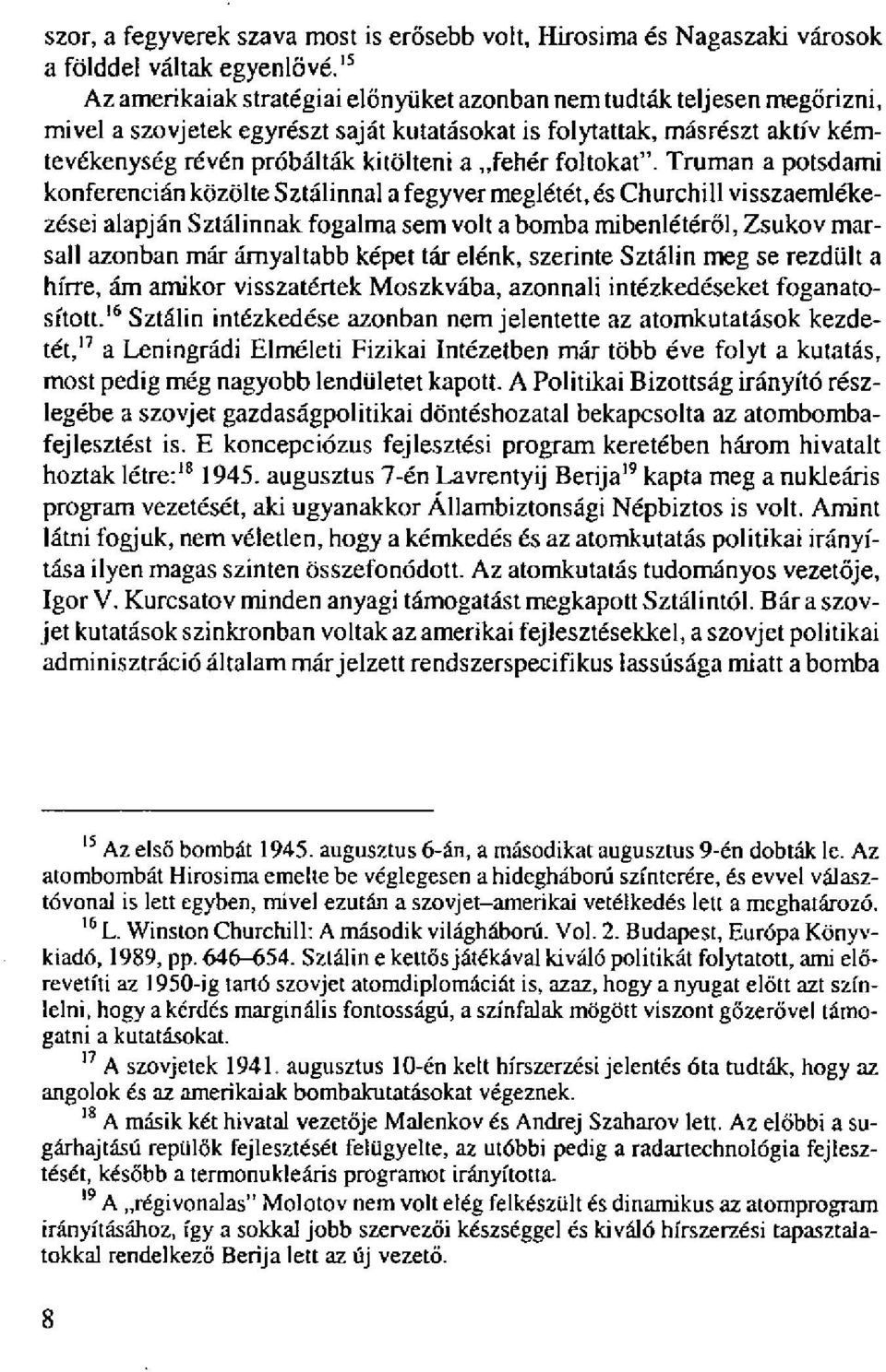 fehér foltokat".