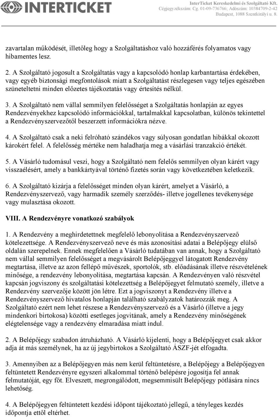 minden előzetes tájékoztatás vagy értesítés nélkül. 3.