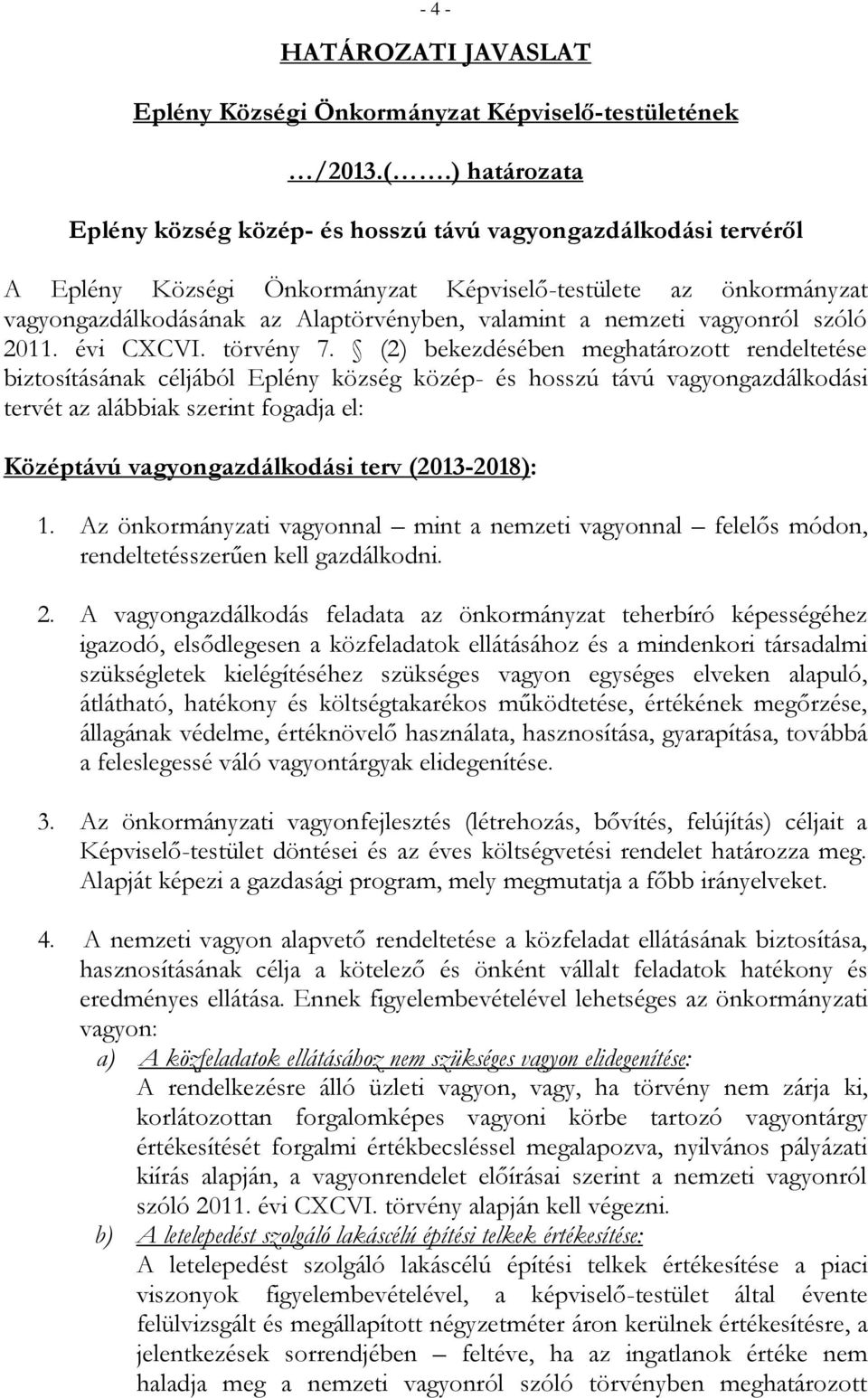 nemzeti vagyonról szóló 2011. évi CXCVI. törvény 7.