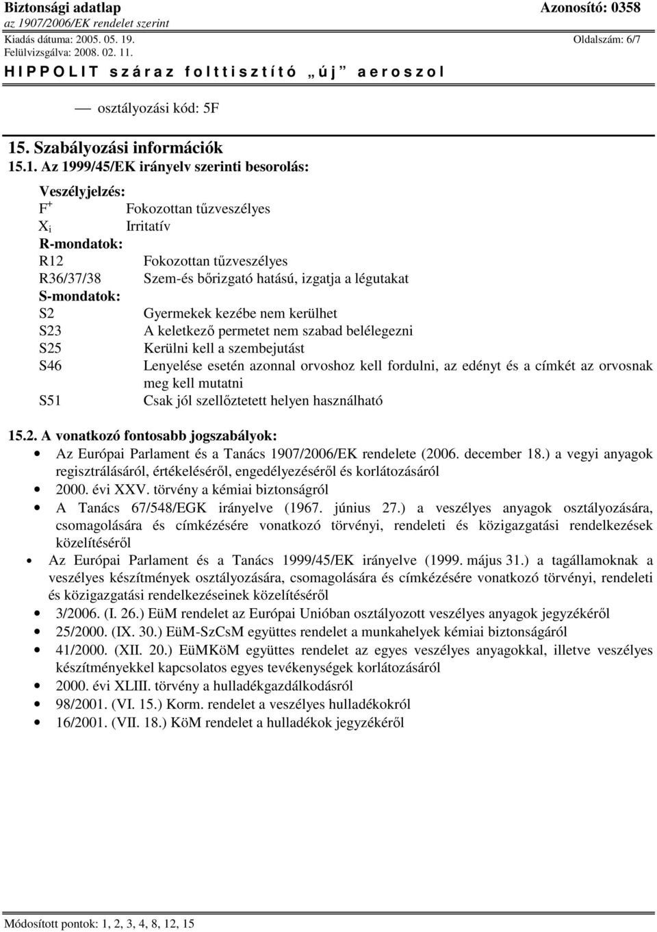 . Szabályozási információk 15
