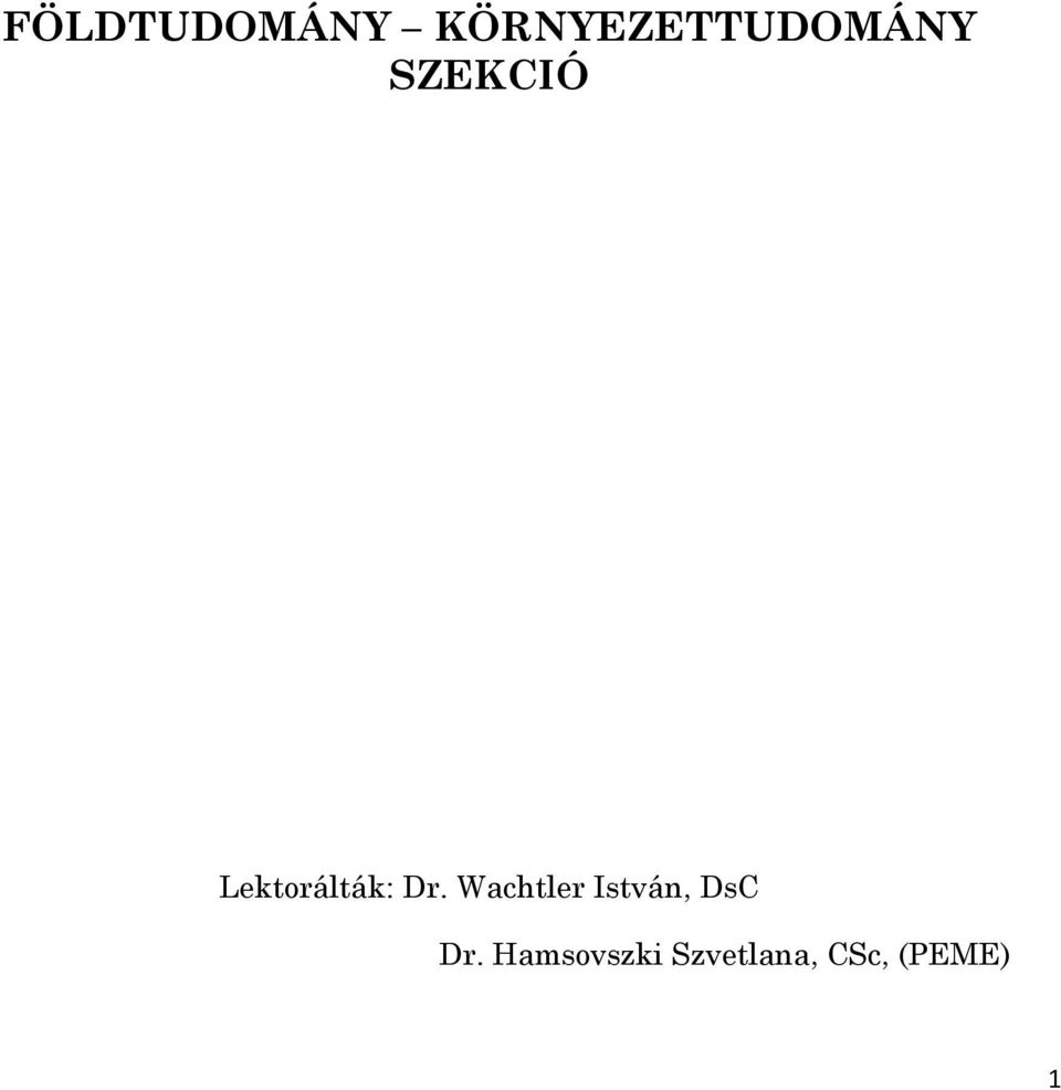 Lektorálták: Dr.