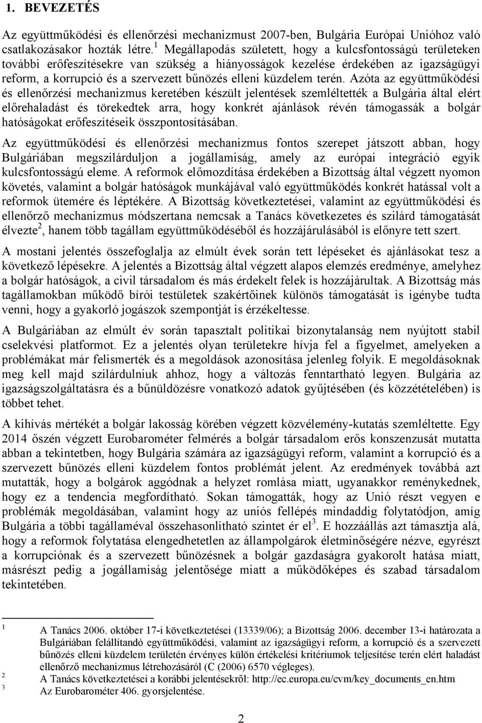 küzdelem terén.