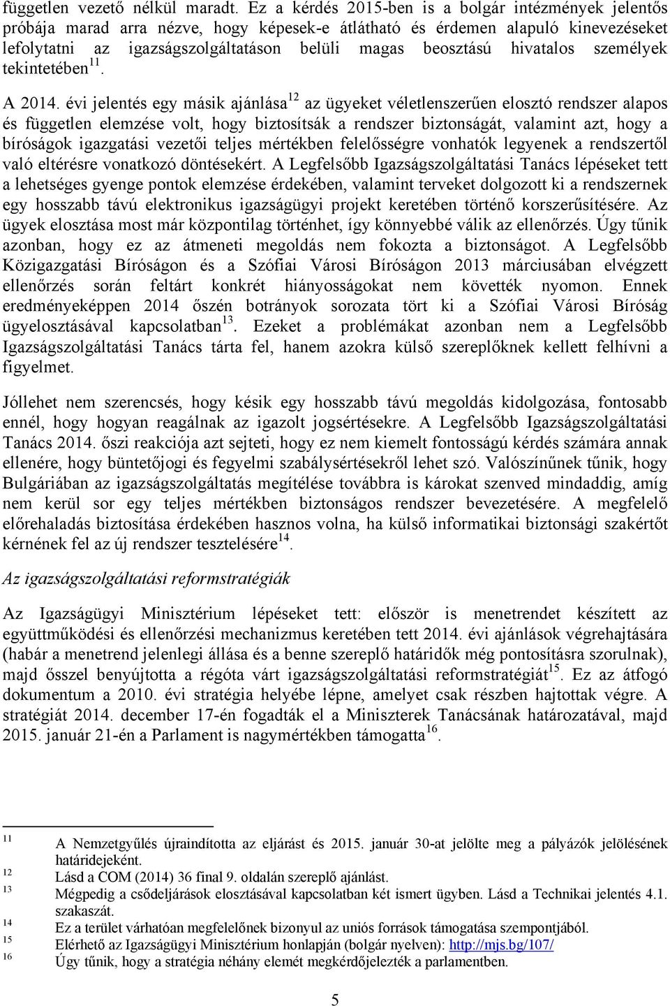 hivatalos személyek tekintetében 11. A 2014.