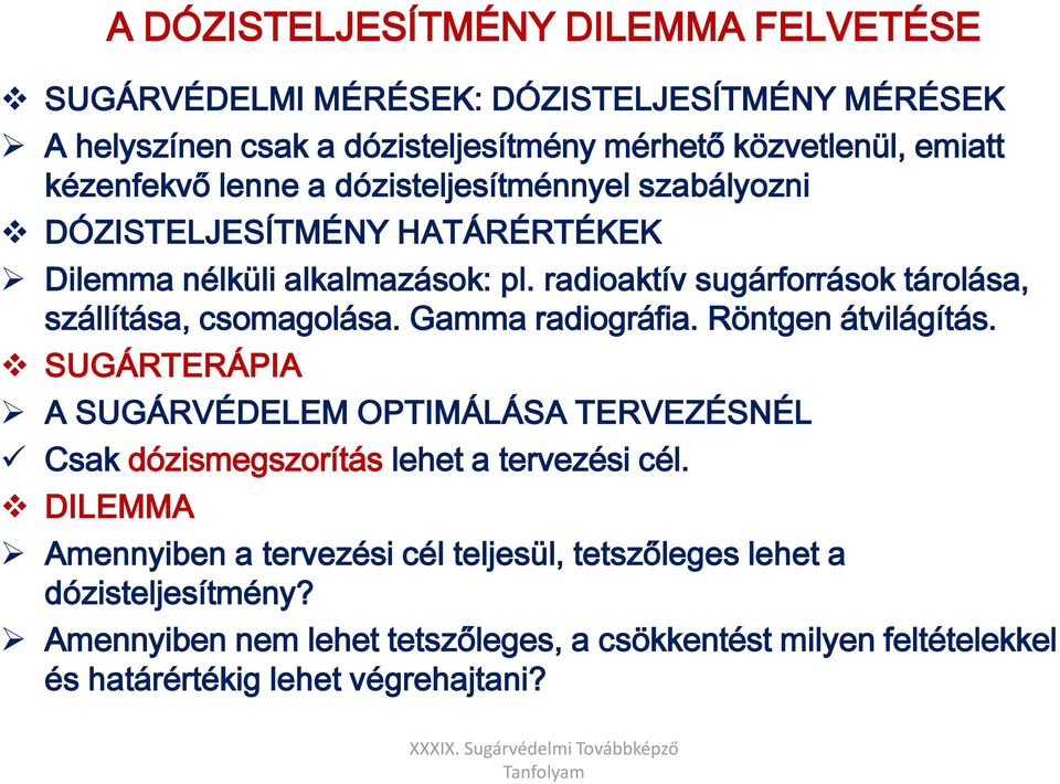 radioaktív sugárforrások tárolása, szállítása, csomagolása. Gamma radiográfia. Röntgen átvilágítás.