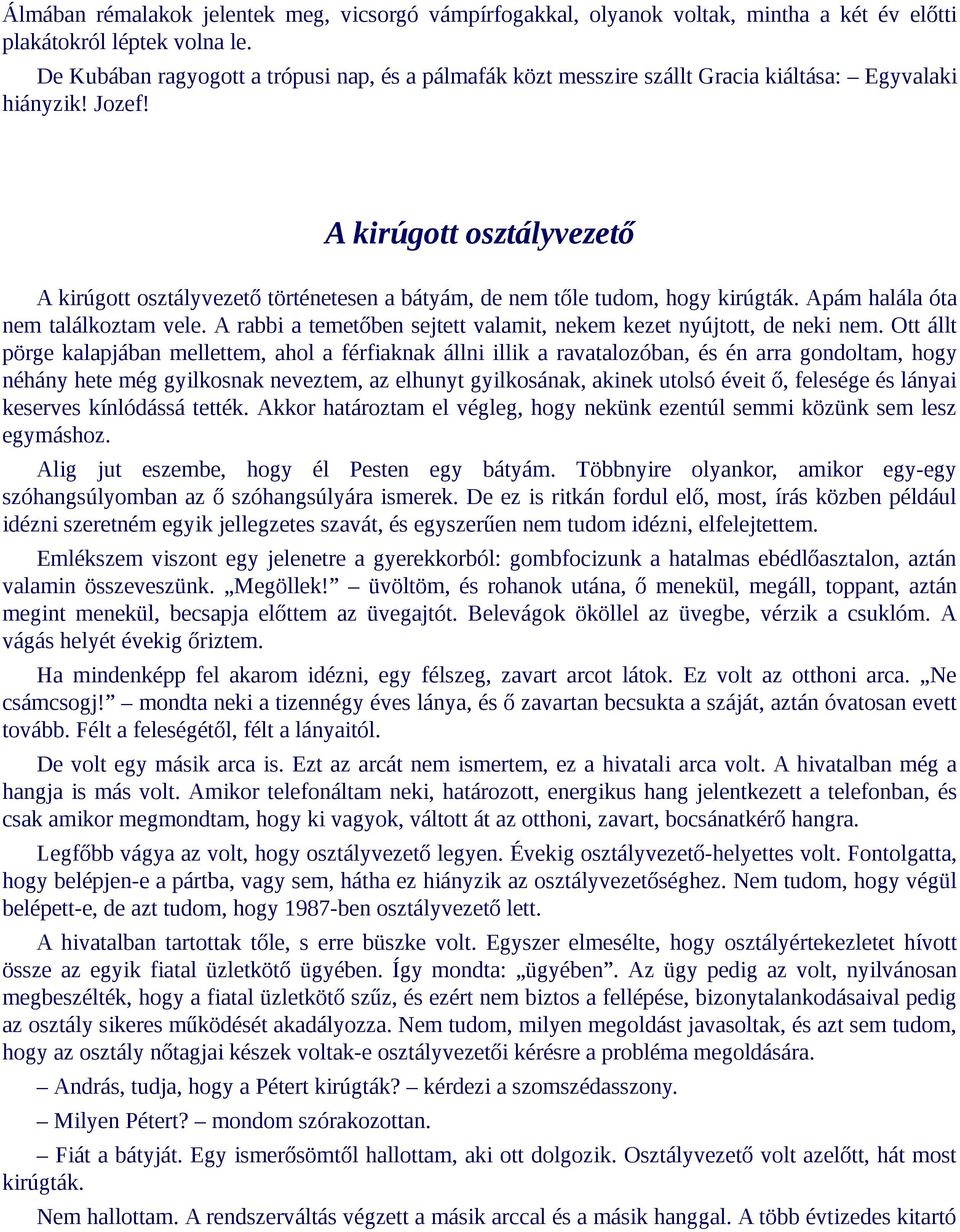 álom randevúzni valakivel, akit nem ismerek Omán társkereső weboldalak