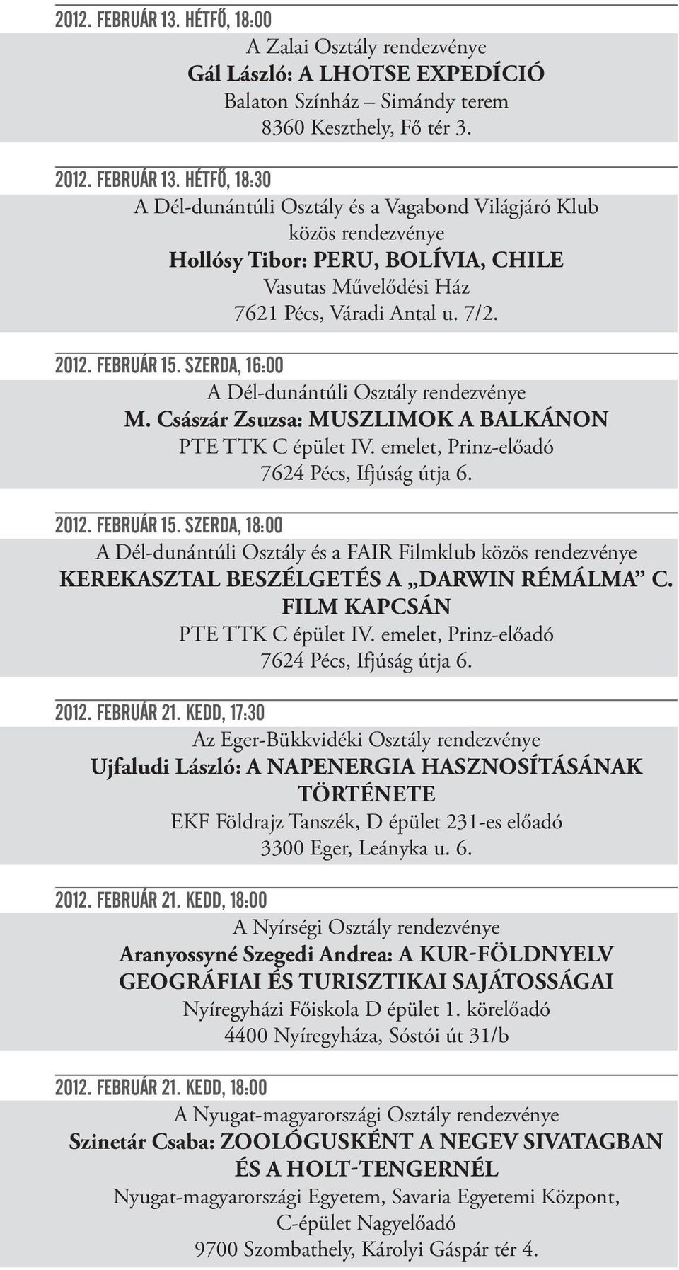 FILM KAPCSÁN 2012. FEBRUÁR 21.