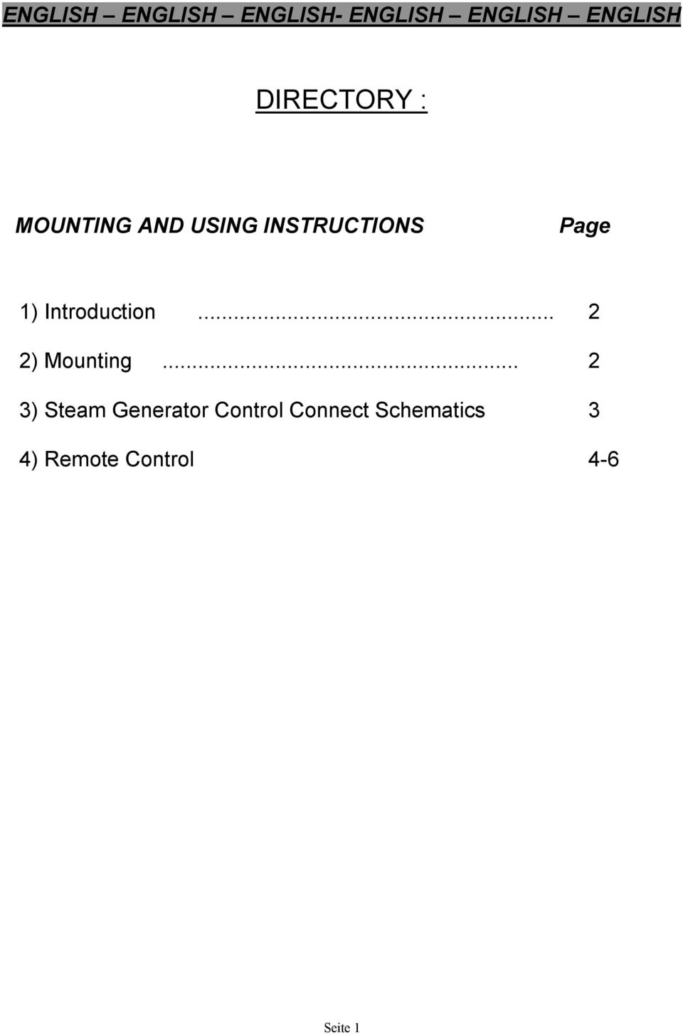 Introduction... 2 2) Mounting.