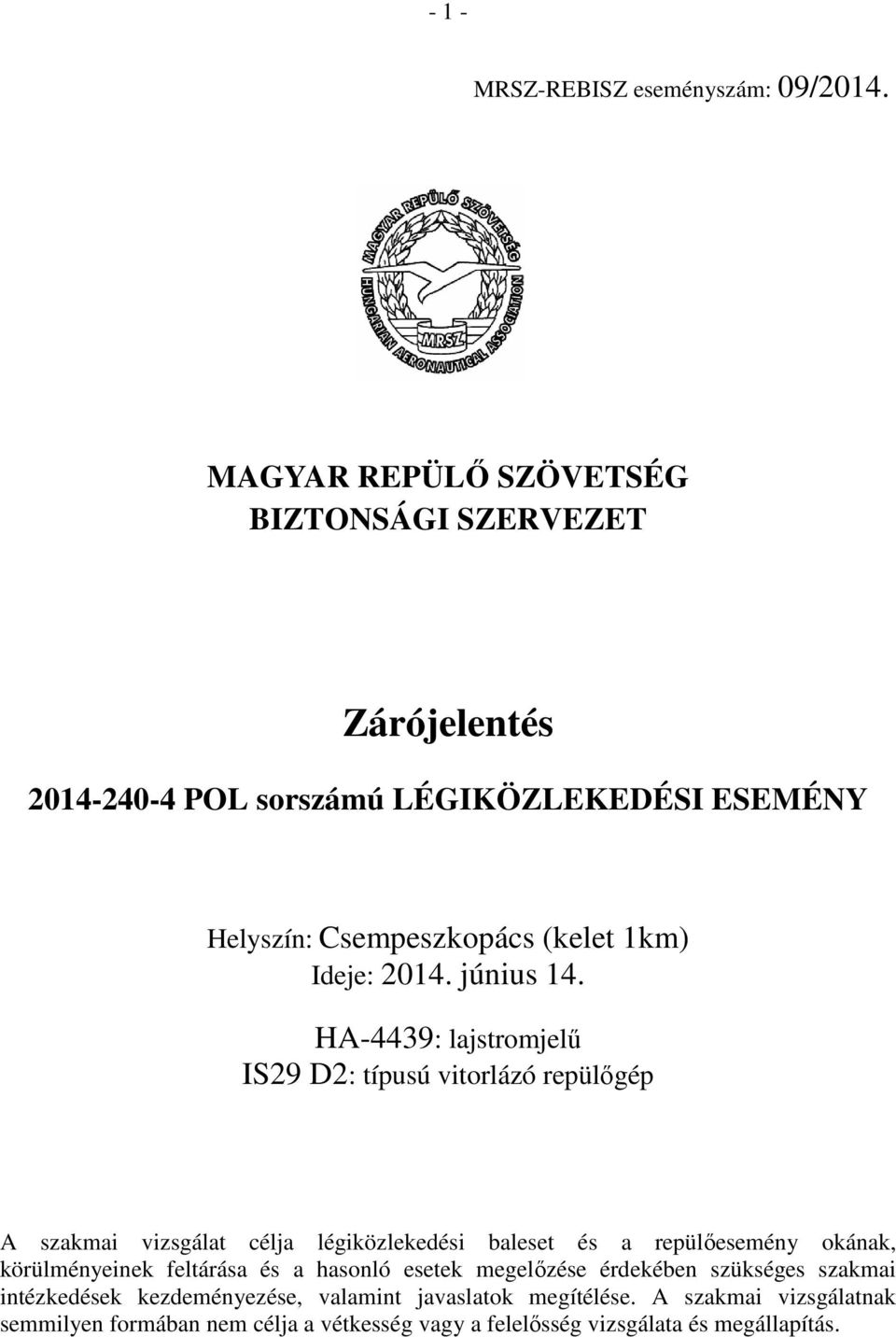 Ideje: 2014. június 14.