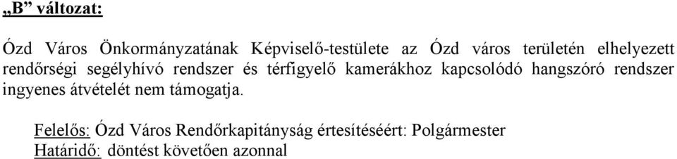 kapcsolódó hangszóró rendszer ingyenes átvételét nem támogatja.