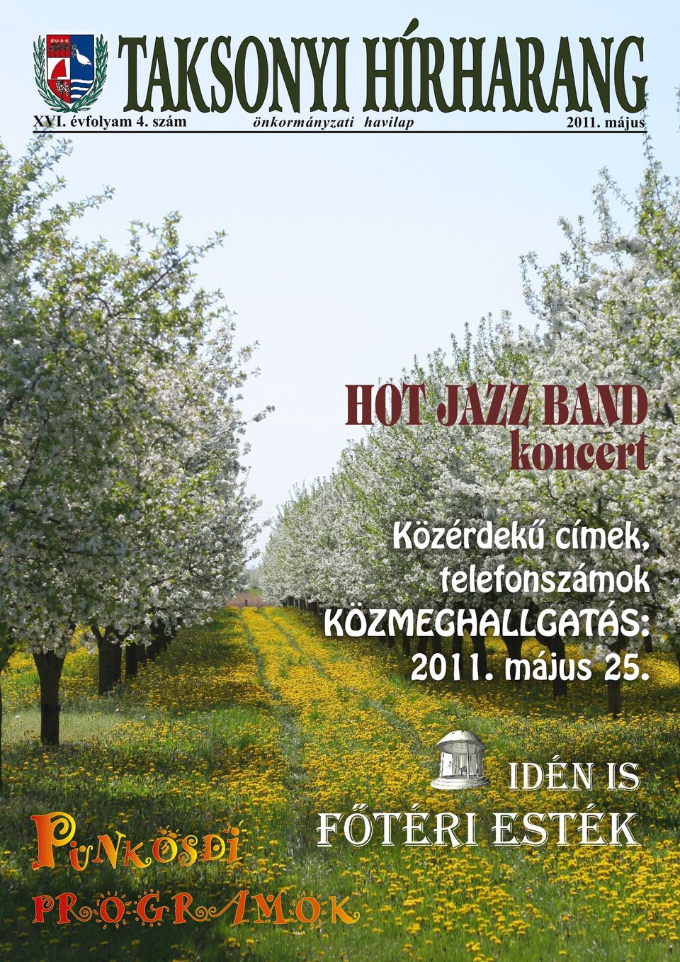 május HOT JAZZ BAND koncert Közérdekû