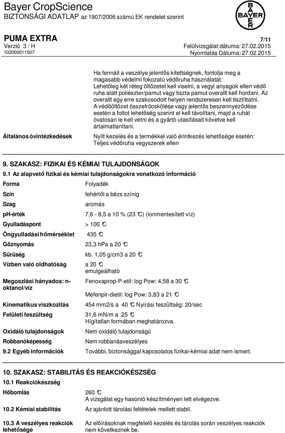 Az overallt egy erre szakosodott helyen rendszeresen kell tisztíttatni.