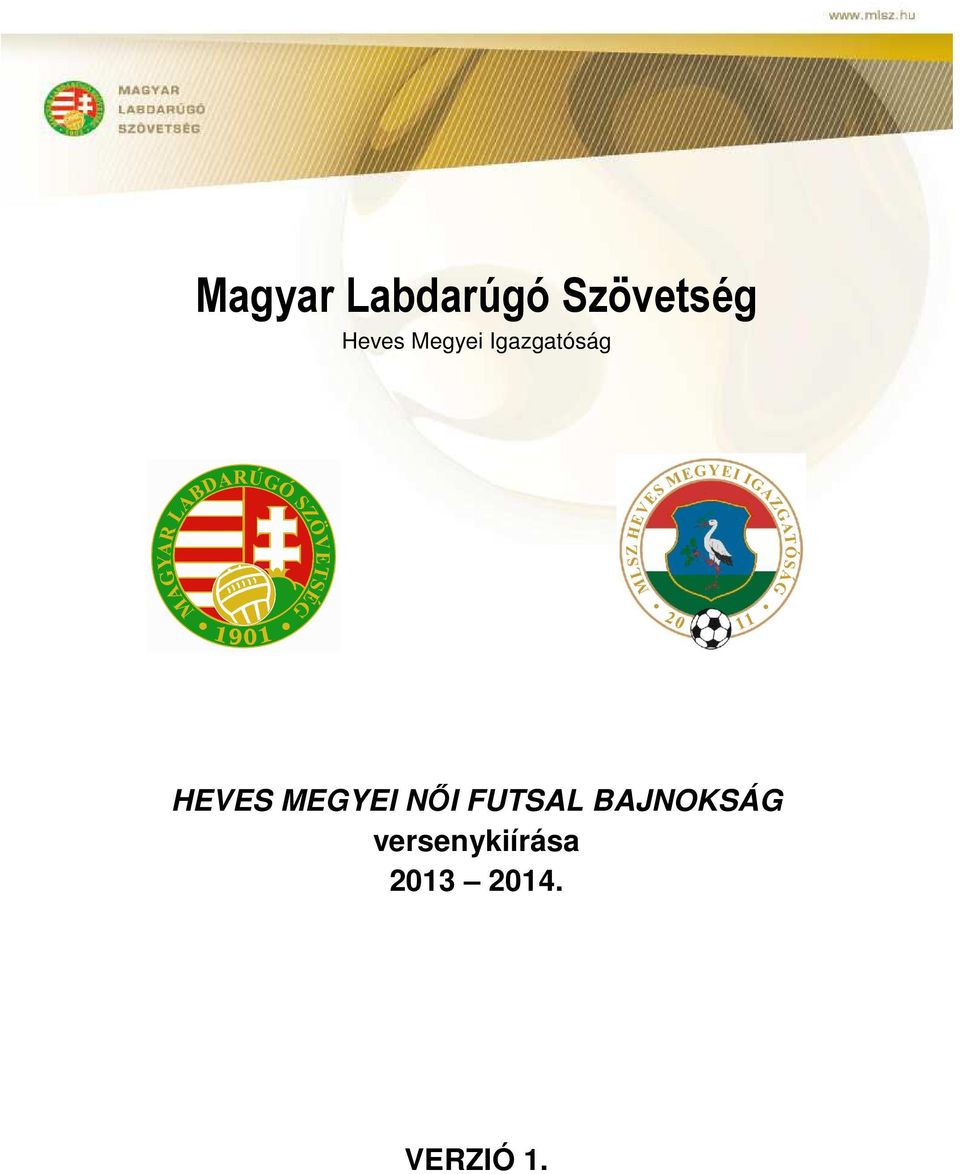 MEGYEI NŐI FUTSAL BAJNOKSÁG