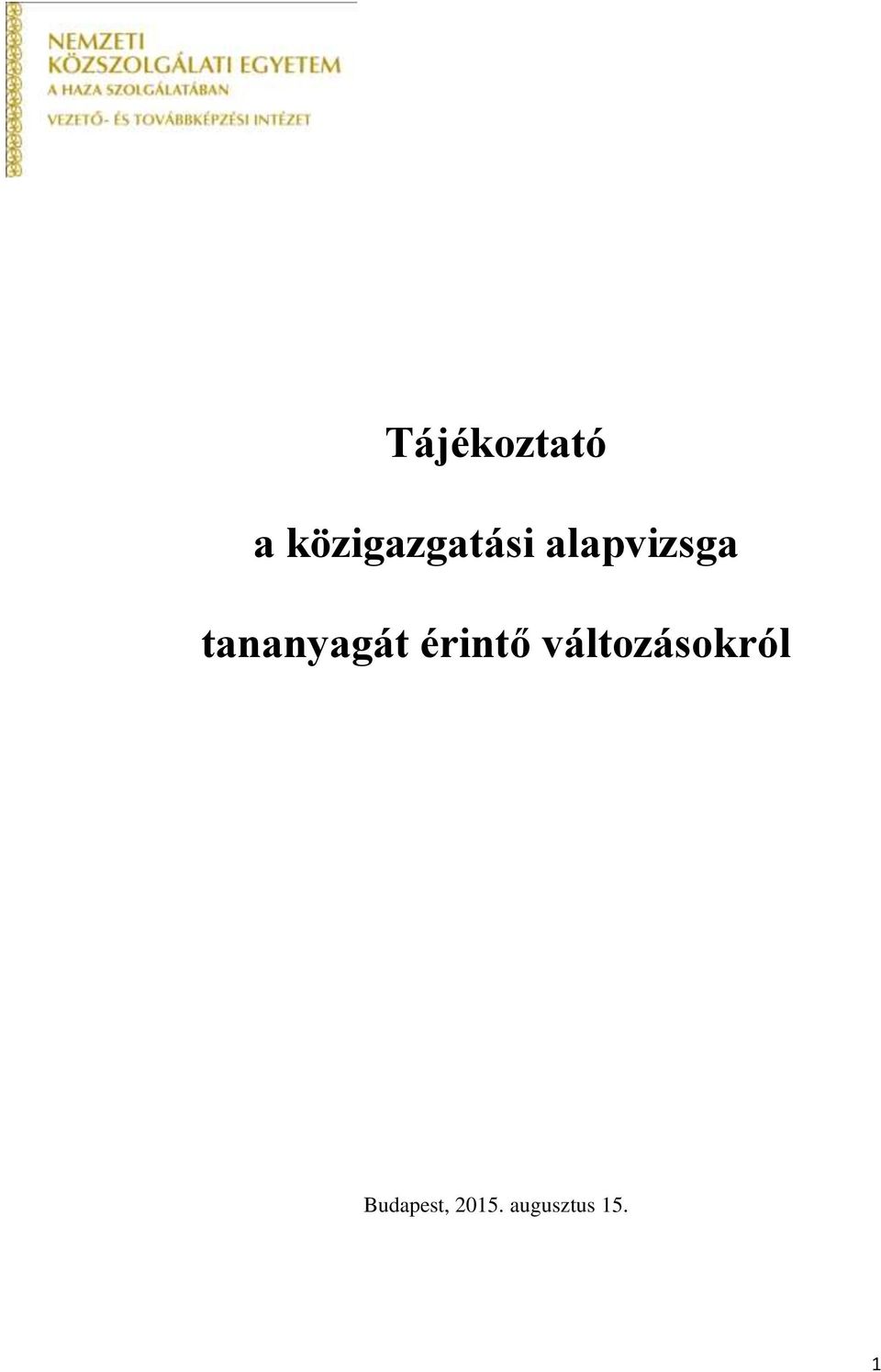 tananyagát érintő