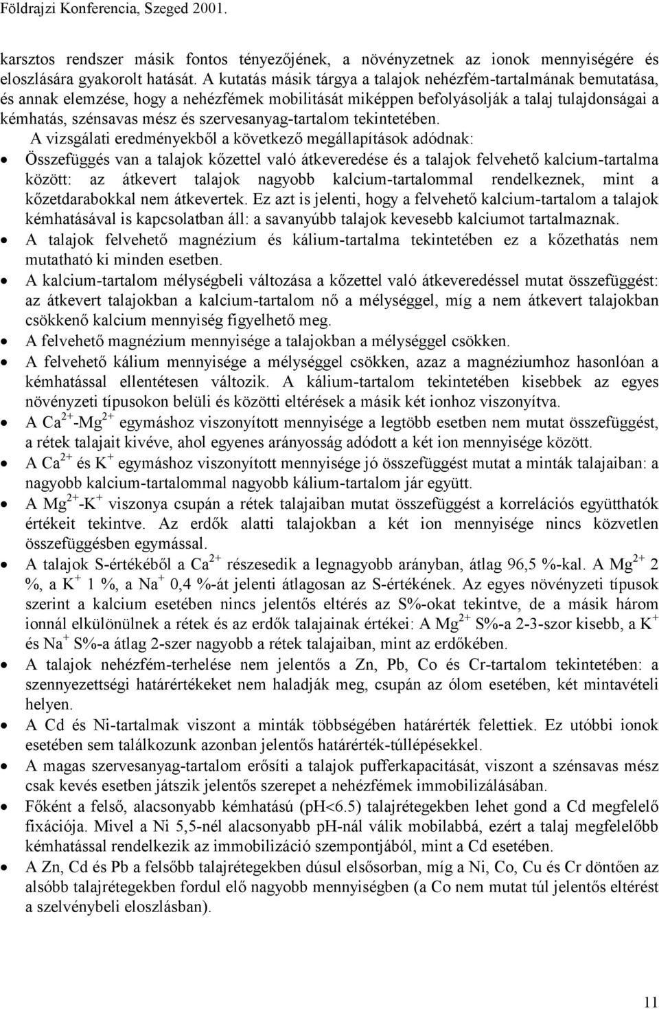 szervesanyag-tartalom tekintetében.