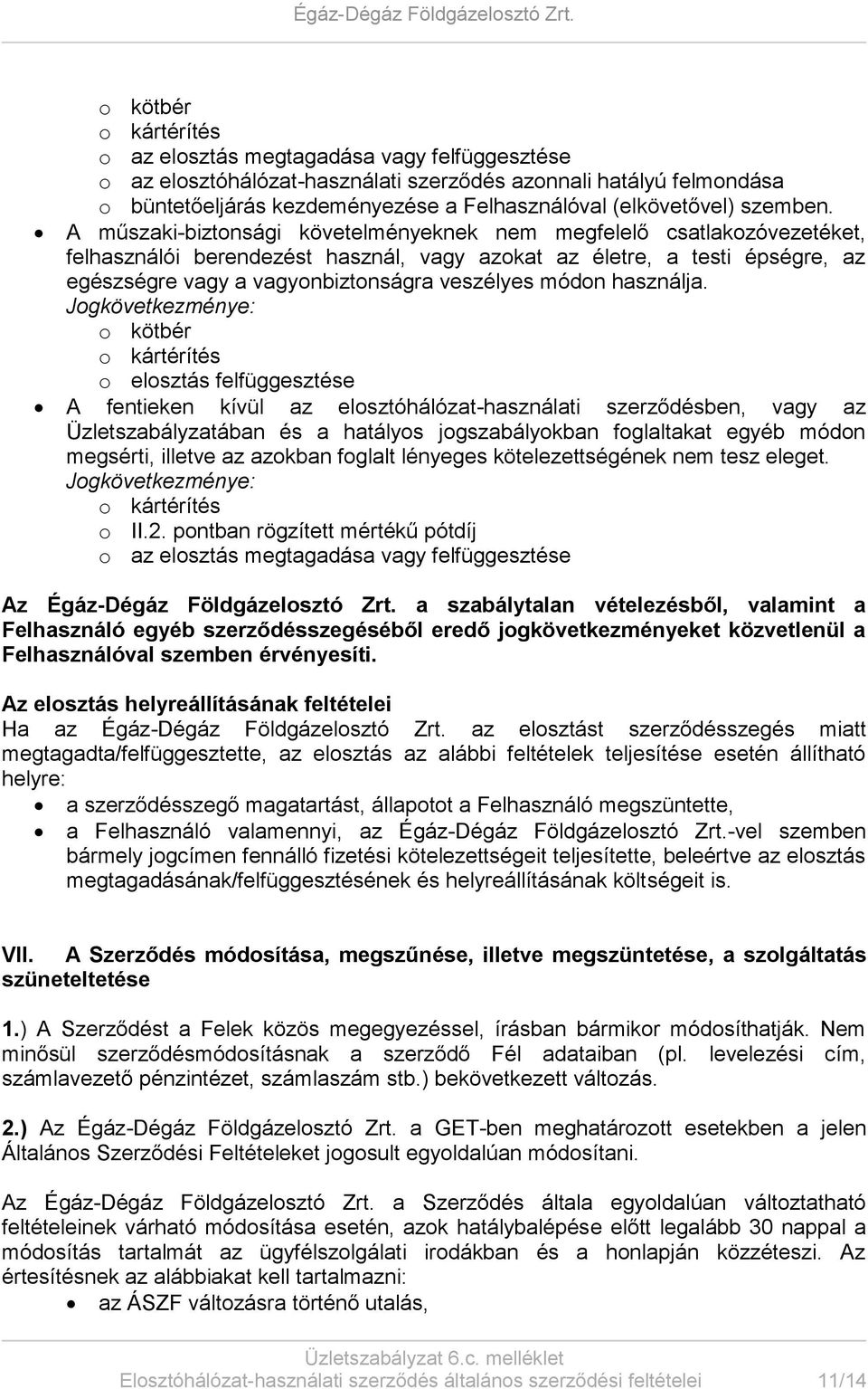 módon használja.