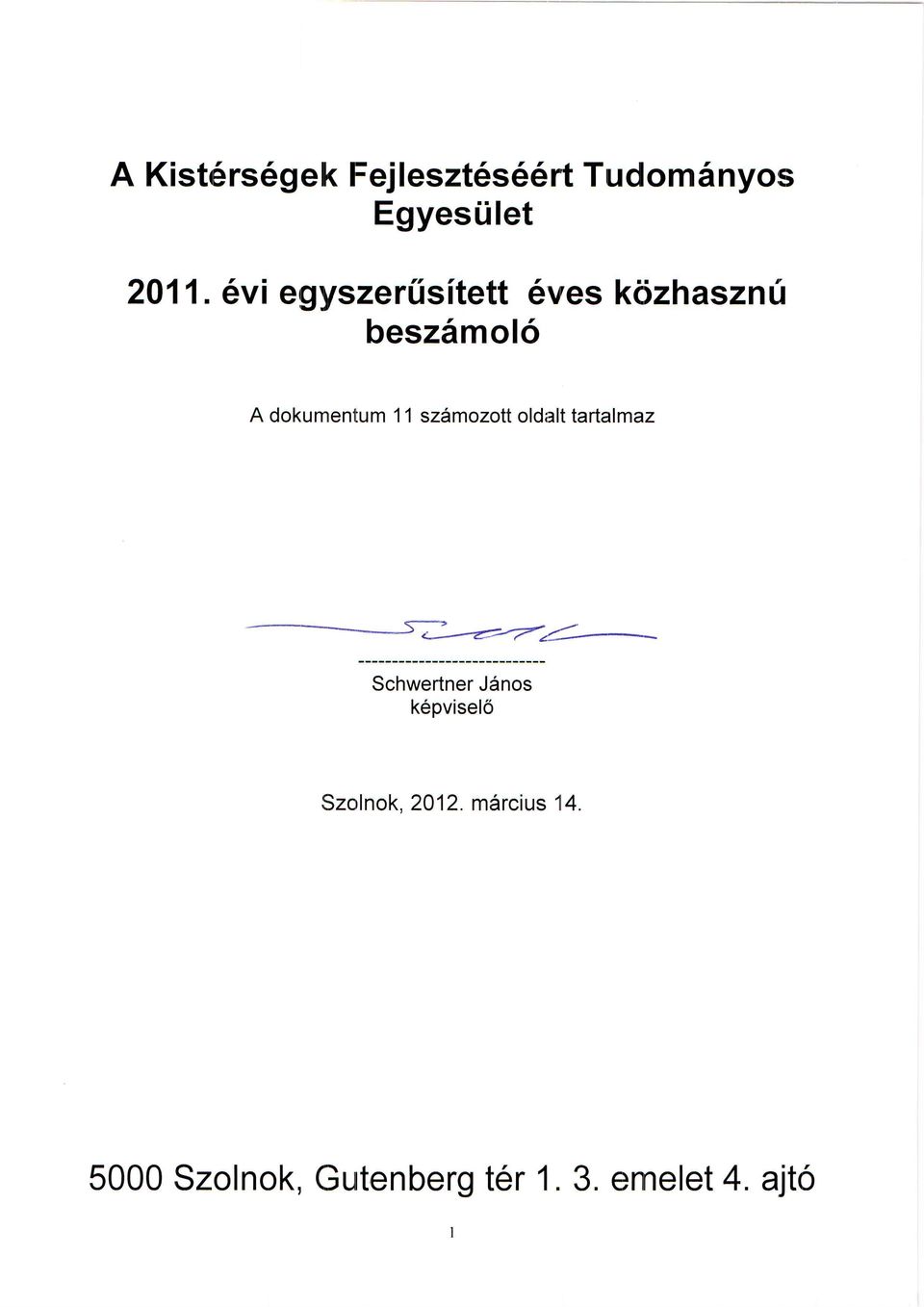 szamozott oldaltartalmaz Schwertner Jdnos kepvisel6 Szolnok,