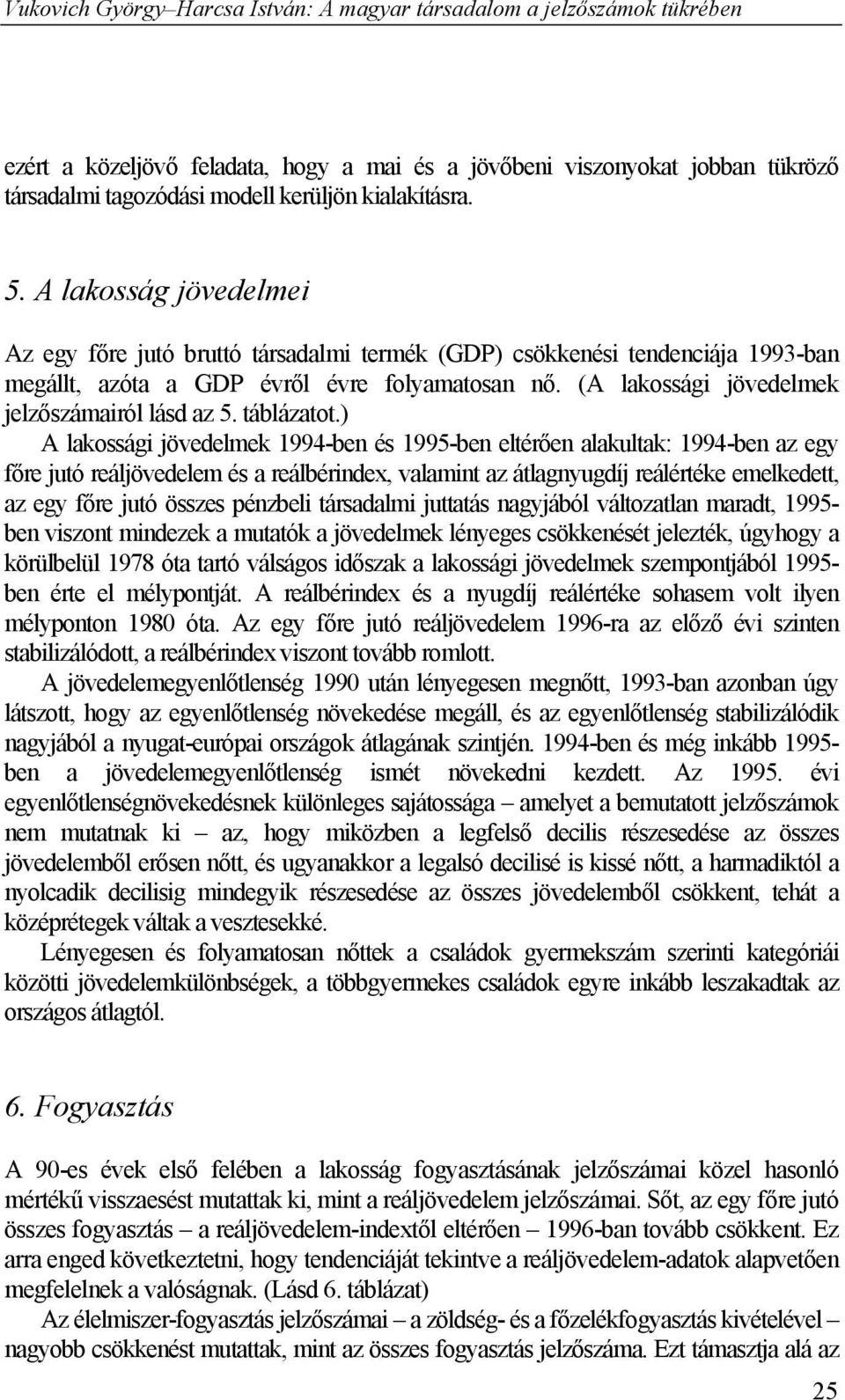táblázatot.