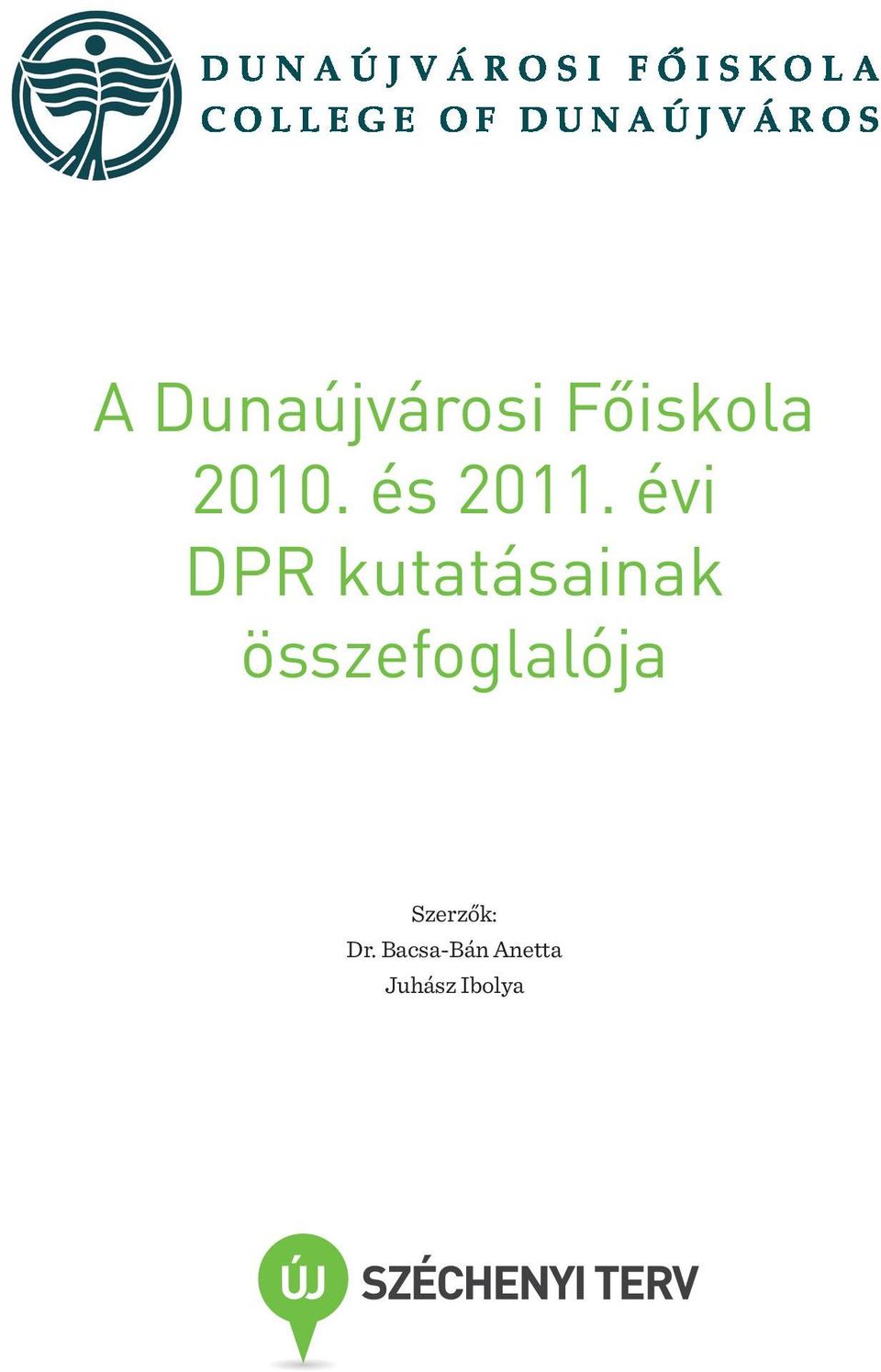 évi DPR kutatásainak