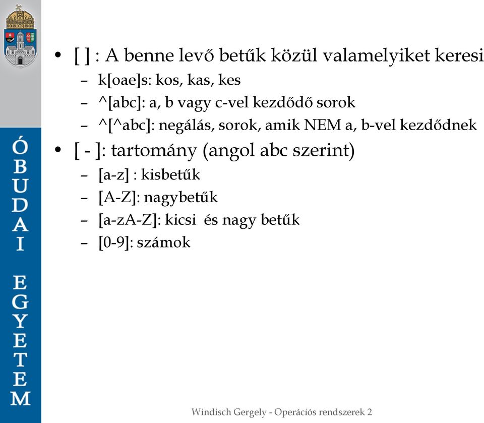 amik NEM a, b-vel kezdődnek [ - ]: tartomány (angol abc szerint)