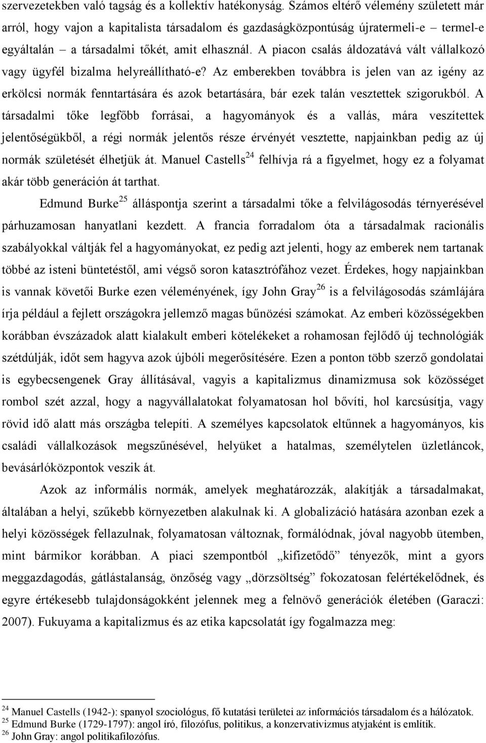 A piacon csalás áldozatává vált vállalkozó vagy ügyfél bizalma helyreállítható-e?