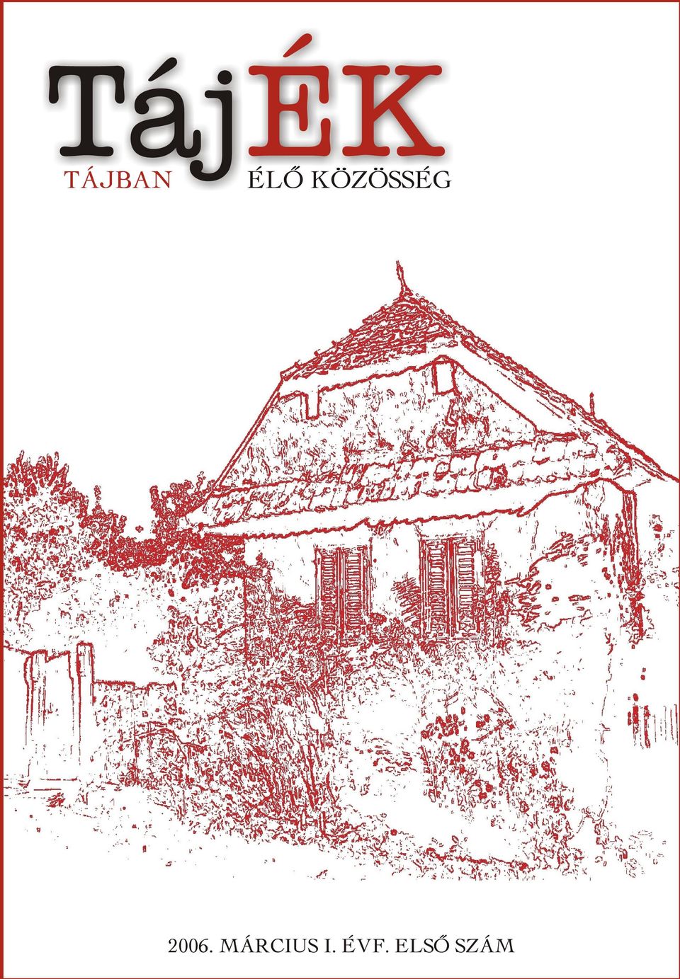 2006. MÁRCIUS