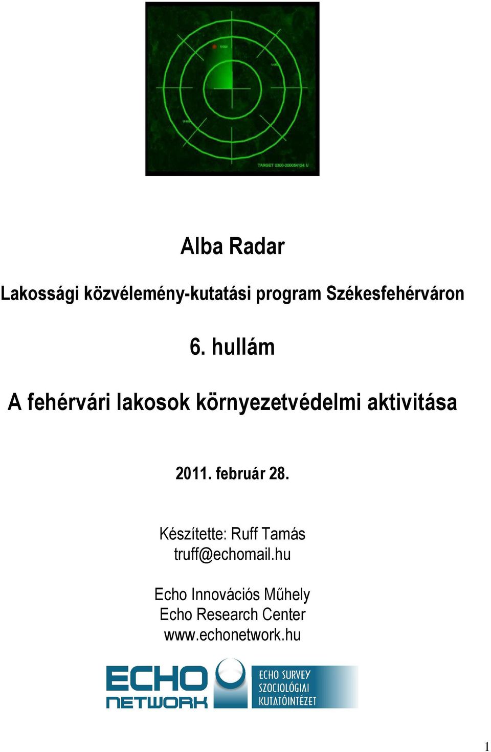 hullám A fehérvári lakosok környezetvédelmi aktivitása 2011.