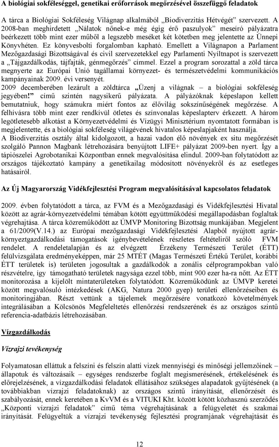 Ez könyvesbolti forgalomban kapható.