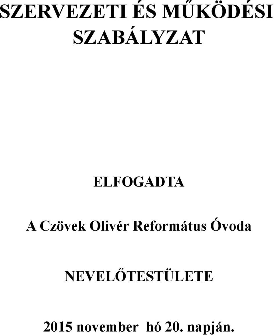 Olivér Református Óvoda