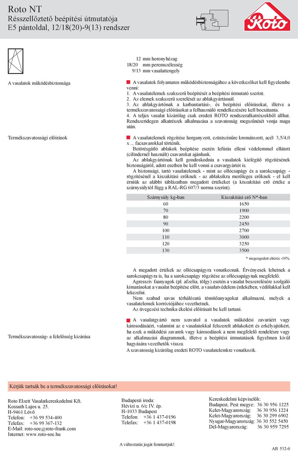 Az elemek szakszerű szerelését az ablakgyártásnál. 3.