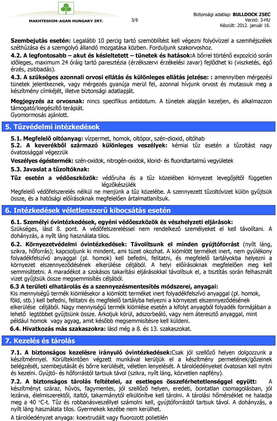 zsibbadás). 4.3.