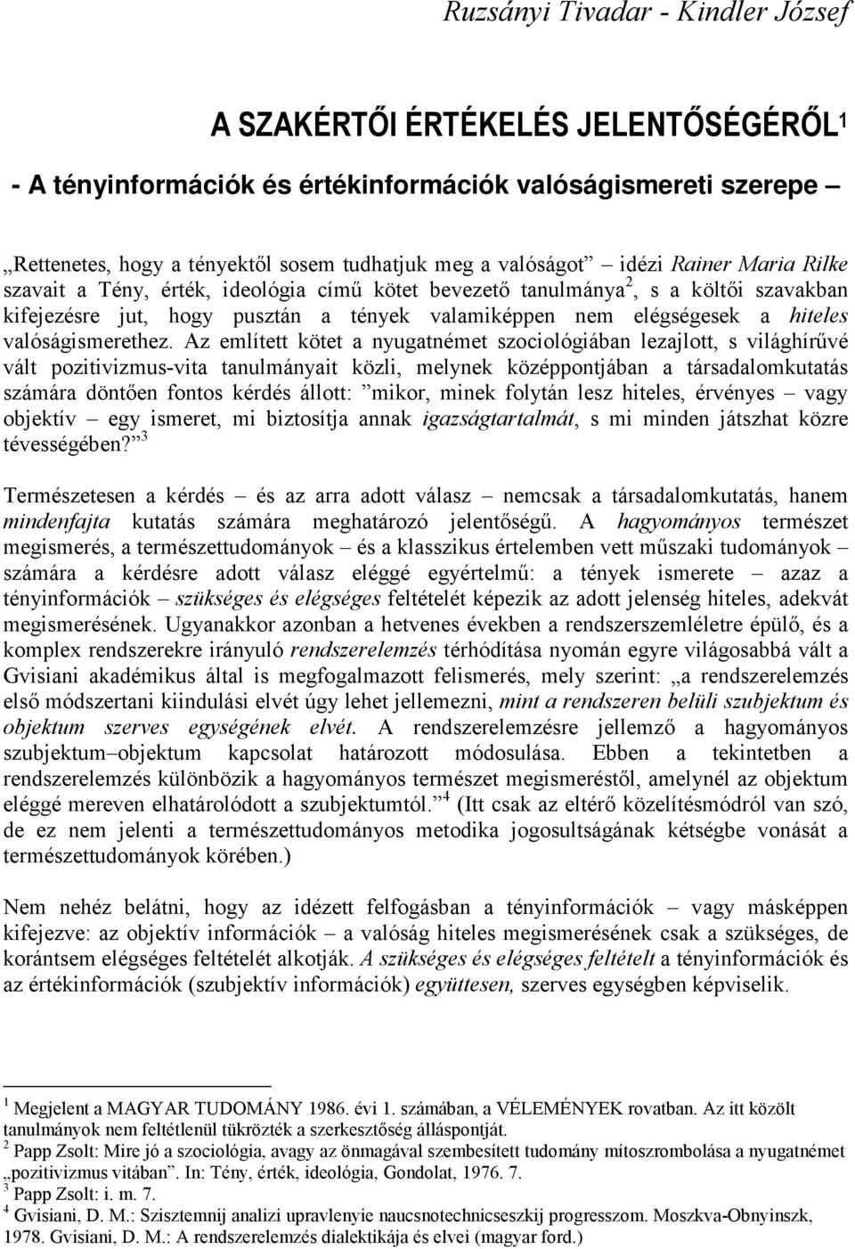 valóságismerethez.