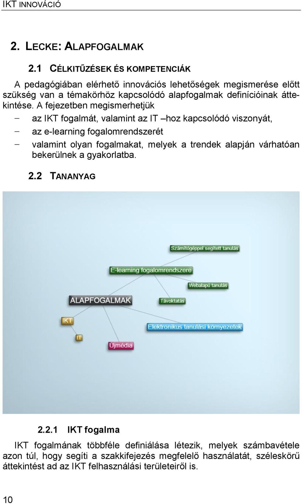 definícióinak áttekintése.