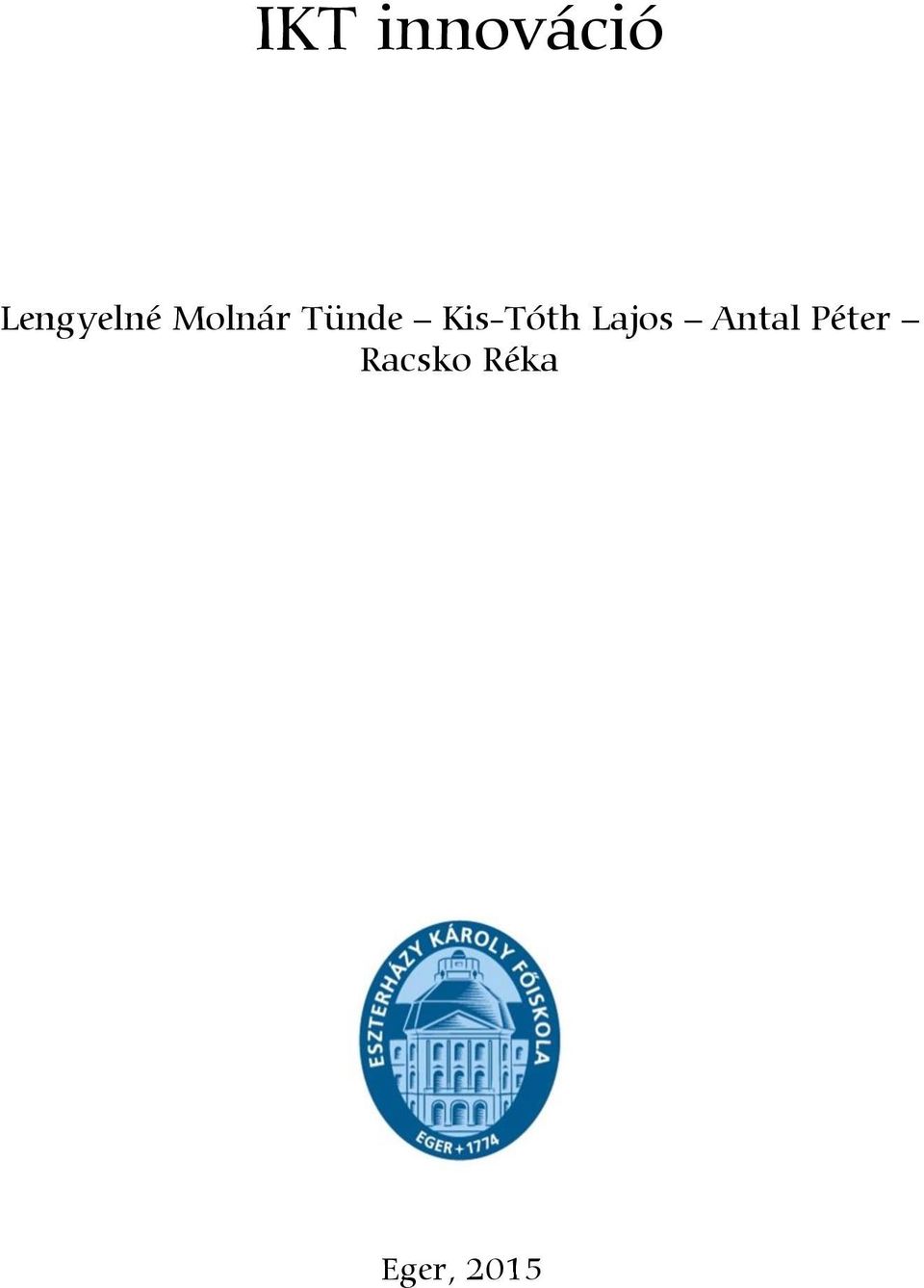 Tünde Kis-Tóth Lajos