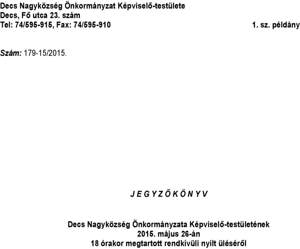 példány Szám: 179-15/2015.