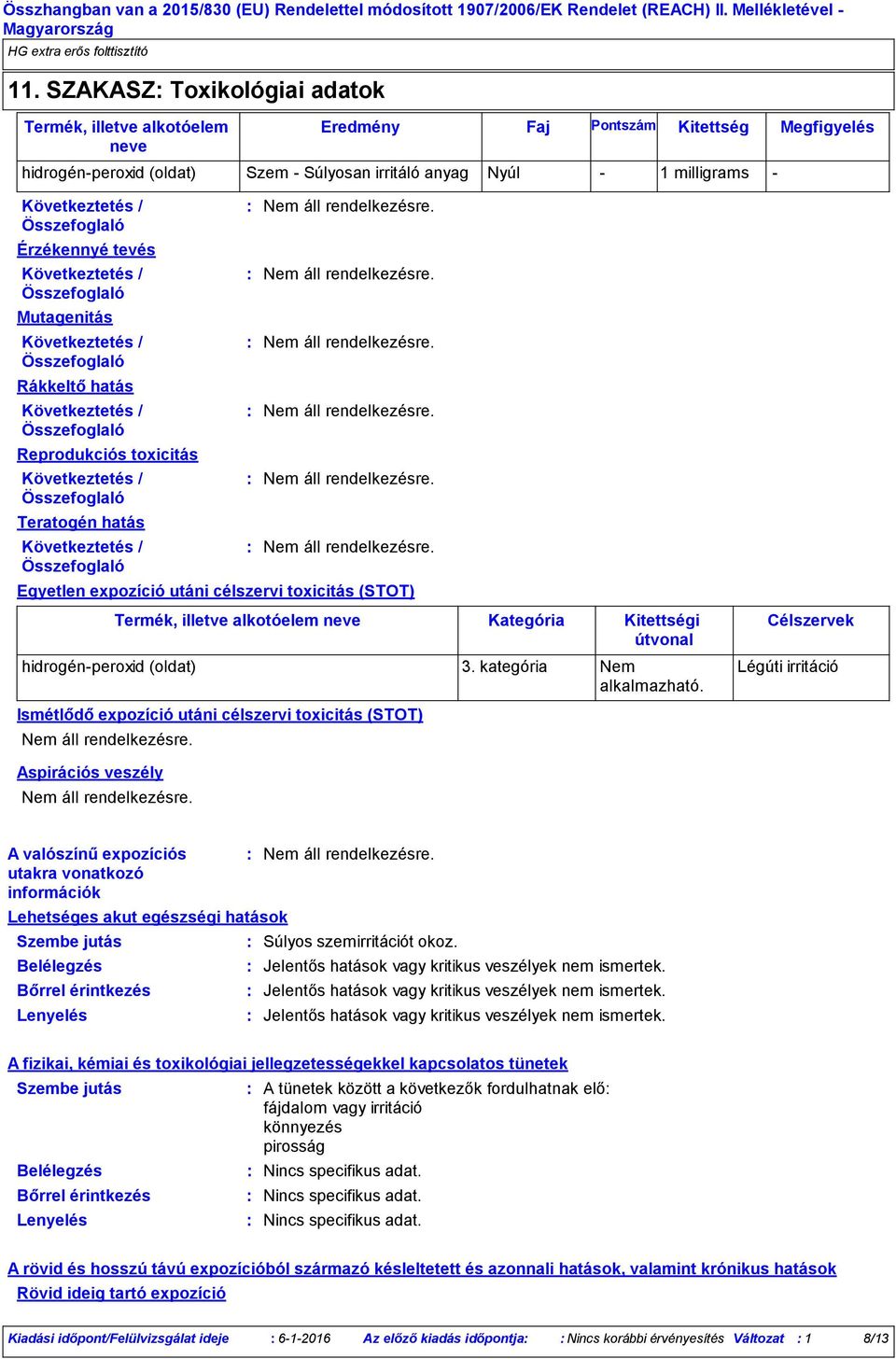 (oldat) 3. kategória Nem alkalmazható.